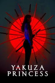 Yakuza Princess vezi online
