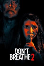 Don’t Breathe 2 vezi online