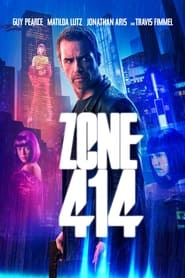 Zone 414 vezi online