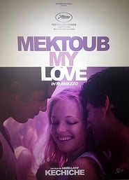 Mektoub, My Love: Intermezzo vezi online