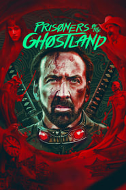 Prisoners of the Ghostland vezi online