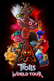 Trolls World Tour – Trolii descoperă lumea vezi online
