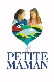 Petite maman – Mami vezi online