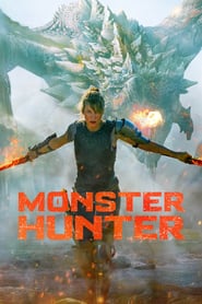 Monster Hunter – Vânătorul de monștri vezi online