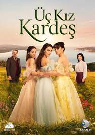 Üç Kız Kardeş – Trei surori vezi online
