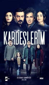 Kardeslerim – Totul Pentru Familia Mea