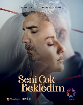 Seni Çok Bekledim – Te-am așteptat atât de mult vezi online