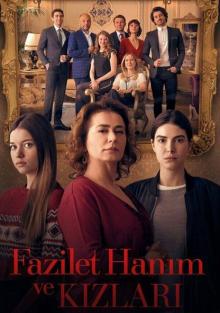 Fazilet Hanim ve Kizlari – Fiicele doamnei Fazilet vezi online