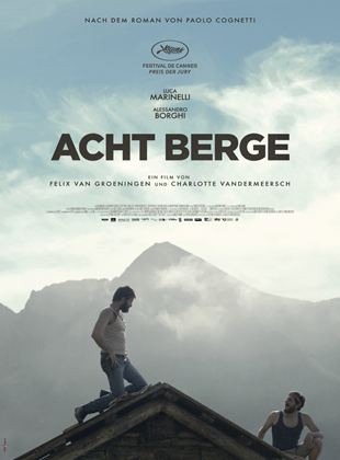 The Eight Mountains vezi online