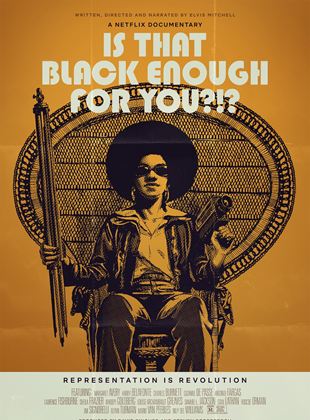Is That Black Enough for You?!? vezi online