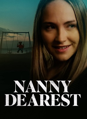 Nanny Dearest vezi online