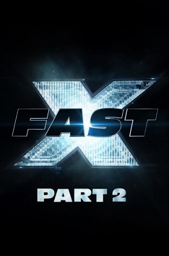 Fast & Furious 11 - Fast X: Part 2 vezi online