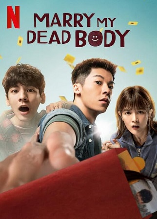 Marry My Dead Body vezi online