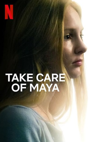 Take Care of Maya vezi online