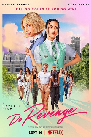 Do Revenge - Pact de răzbunare vezi online