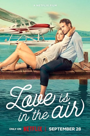 Love Is in the Air vezi online