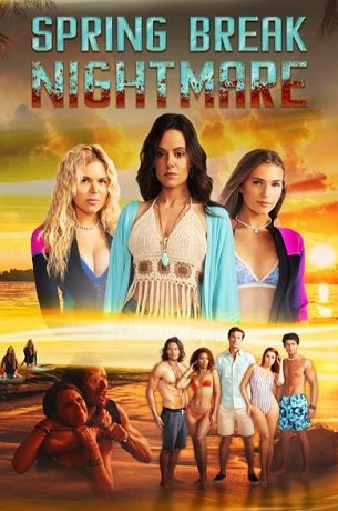 Spring Break Nightmare vezi online
