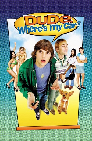 Dude, Where's My Car? vezi online