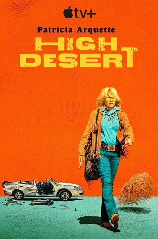 High Desert vezi online