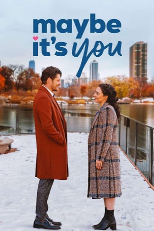 Maybe It's You vezi online