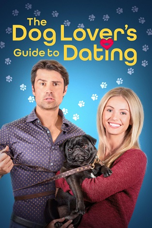 The Dog Lover's Guide to Dating vezi online