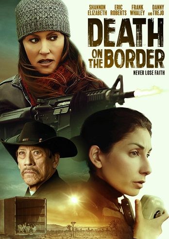 Death on the Border vezi online