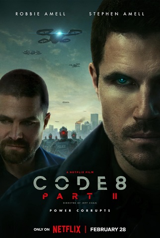 Code 8: Part II vezi online