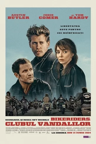 The Bikeriders: Clubul Vandalilor