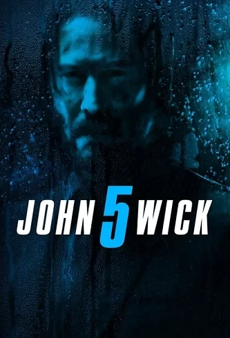 John Wick: Chapter 5 vezi online