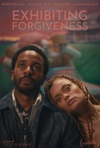 Exhibiting Forgiveness vezi online