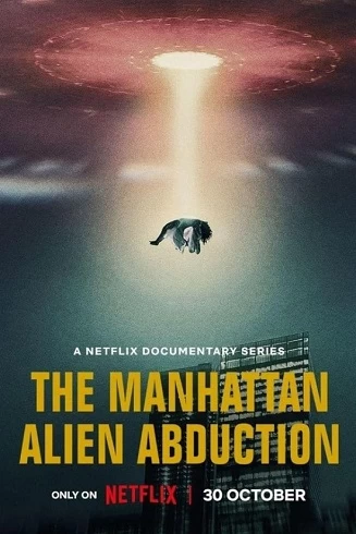 Răpirea extraterestră din Manhattan