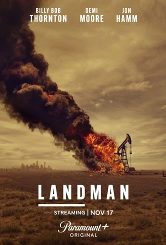 Landman - Omul petrolului