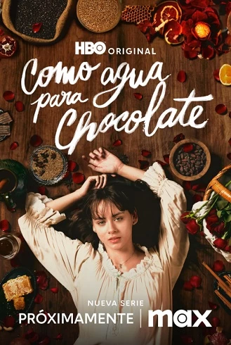 Like Water for Chocolate
