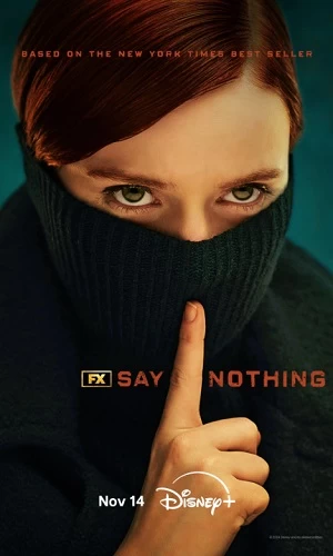 Say Nothing vezi online