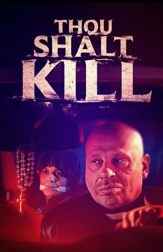 Thou Shalt Kill vezi online